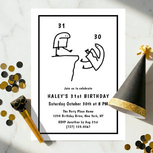 Funny Meme Humour Simple Black White 31st Birthday Invitation