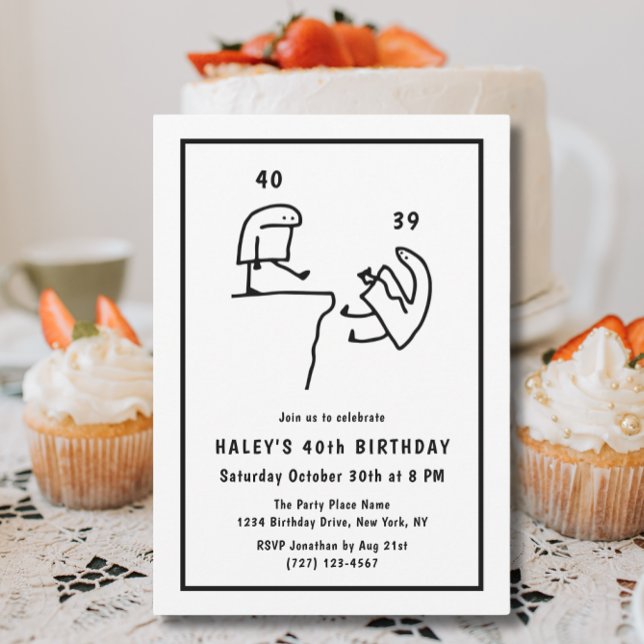 Funny Meme Humour Simple Black White 40th Birthday Invitation (Creator Uploaded)
