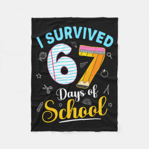 Funny Meme I Survived 67 Days Of School Teacher St Fleece Blanket