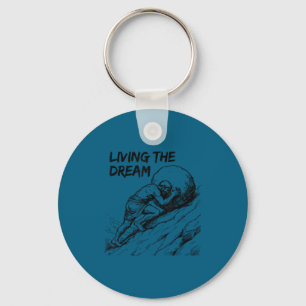 Funny meme living the dream sisyphus greek key ring