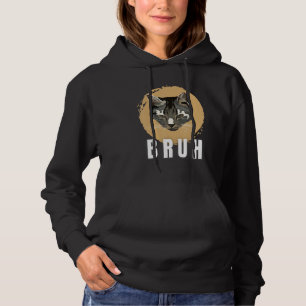 Funny Meme saying Bruh with Cat Greetings Teens Bo Hoodie