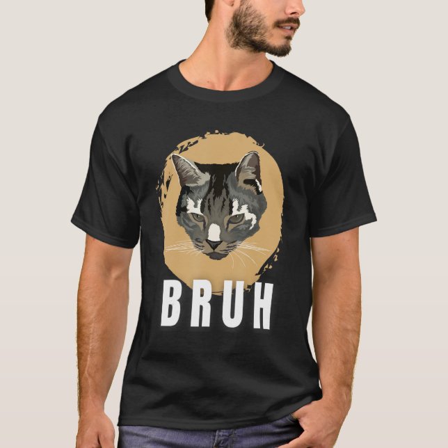 Funny Meme saying Bruh with Cat Greetings Teens Bo T-Shirt (Front)