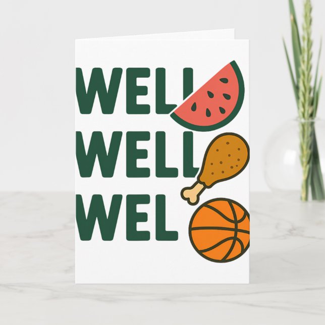 Funny Meme Saying, Watermelon, Chicken, Sketll Lov Card (Front)