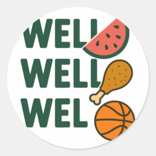 Funny Meme Saying, Watermelon, Chicken, Sketll Lov Classic Round Sticker