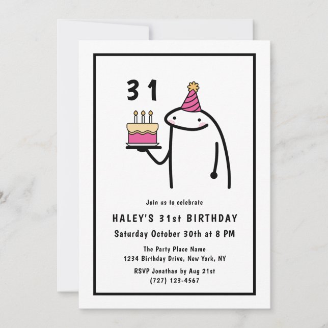 Funny Meme Simple Black & White 31st Birthday Invitation (Front)