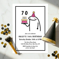 Funny Meme Simple Black & White 70th Birthday