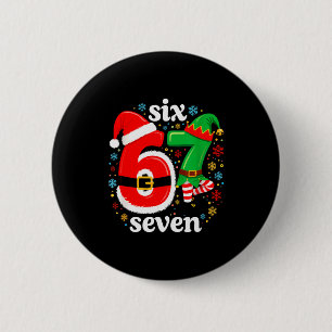 Funny Meme Six Seven 67 Elf 6 7 Santa Christmas Pa Cm Round Badge