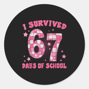 Funny Meme Six Seven Teacher I Survived 67 Days Of Classic Round Sticker