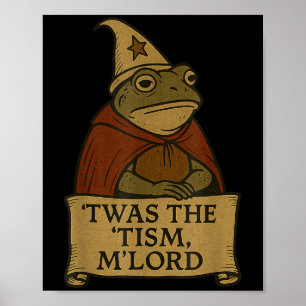 Funny Meme Tees Twas The Tism Mlord _1 Poster