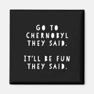 Funny Meme Ukraine Traveler Gift Visit Cherno Magnet