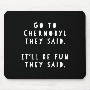 Funny Meme Ukraine Traveler Gift Visit Cherno  Mouse Pad