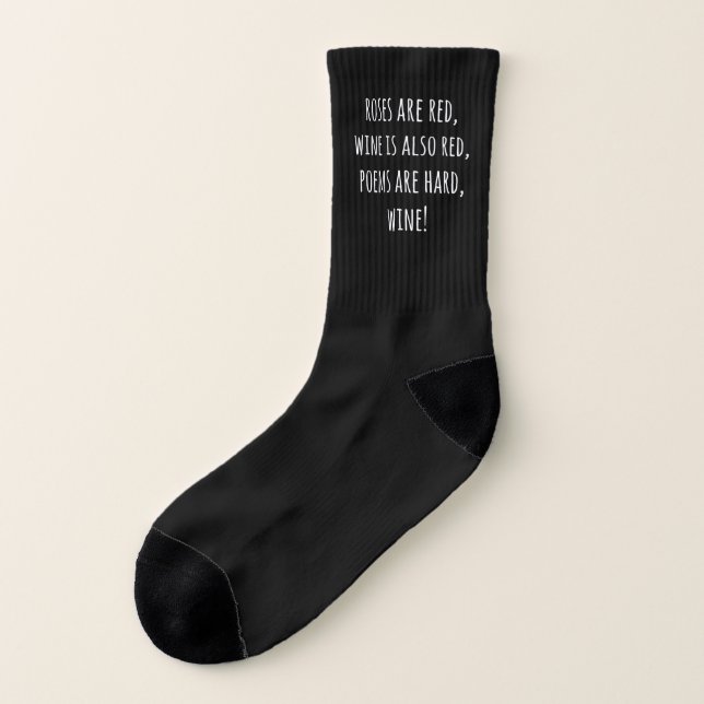 Funny Meme Valentines Day Wine Quote Drinking Desi Socks (Left Outside)