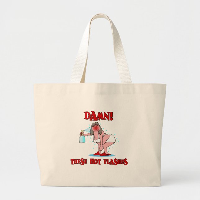 Funny Menopause Large Tote Bag (Front)