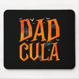 Funny Mens Dadcula Halloween Dad Costume Momster M Mouse Pad