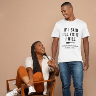 Funny Men's Fix It T-Shirt