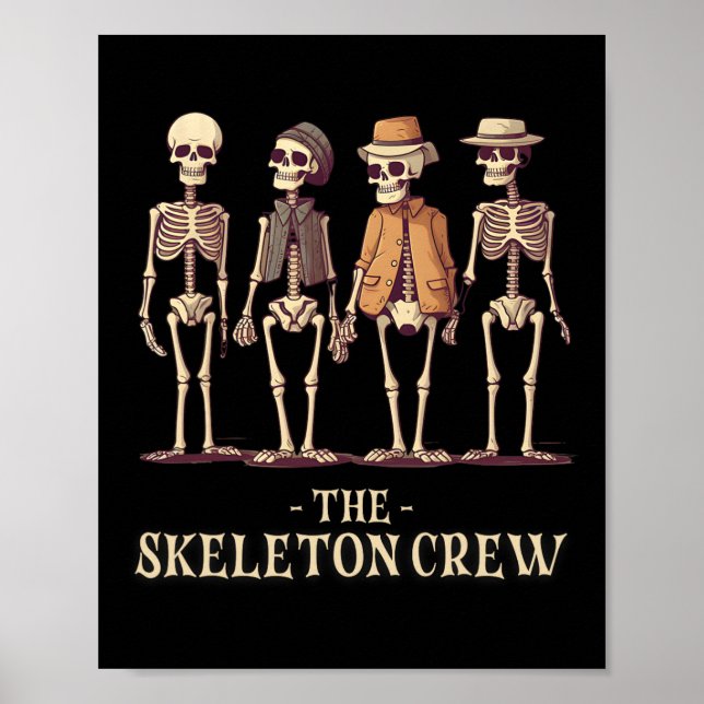 Funny Men's Halloween Skeleton Crew  Poster (Front)