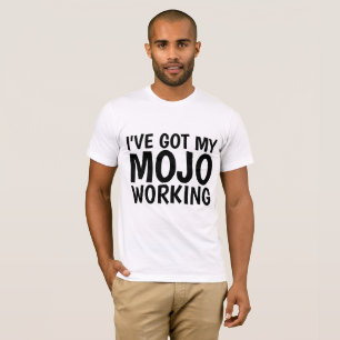 Funny Men's T-shirts, MOJO T-Shirt