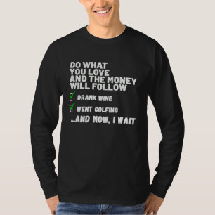 Funny  Mens Womens Christian Prayed Went Golfing   T-Shirt