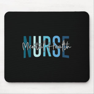 Funny Mental Health Nurse Psychiatric Nurse Psych Mouse Pad