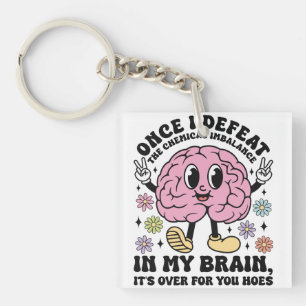 Funny Mental Health Quote Brainy  Key Ring