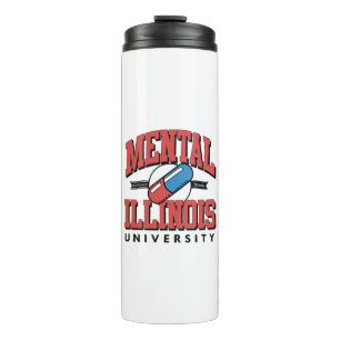 Funny Mental Health Thermal Tumbler