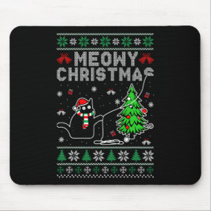 Funny Meowy Christmas Cats Lovers Ugly Xmas Holida Mouse Pad