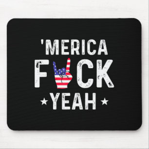 Funny Merica For Yeah 4th Of July  Mouse Pad