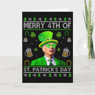 Funny Merry 4th Of St. Patricks Day Joe Biden Hear Card