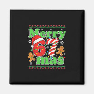 Funny Merry 67 Mas Christmas Holiday Women Kids Xm Magnet