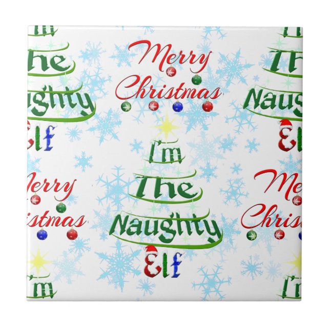 Funny Merry Christmas Holiday Naughty Elf Ceramic Tile (Front)