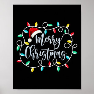 Funny Merry Christmas Lights Xmas Family Men Women Poster