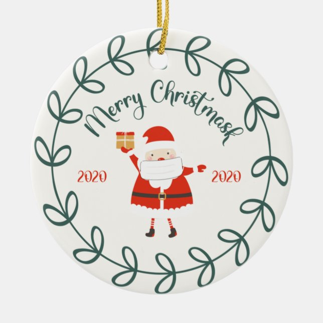 funny merry christmask, Quarantine 2020 Ceramic Ornament (Front)