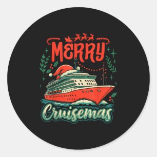 Funny Merry Cruisemas Holiday Cruise Vacation Classic Round Sticker