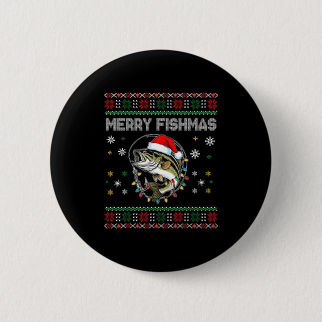 Funny Merry Fishmas B Fishing Christmas Ugly Sweat 6 Cm Round Badge (Front)