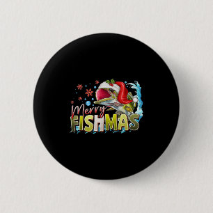 Funny Merry Fishmas Christmas Fisherman B Santa Ha 6 Cm Round Badge
