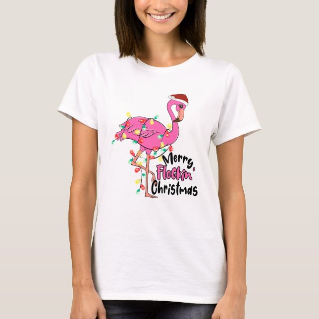 Funny Merry Flockin Christmas Flamingo T-Shirt (Front)