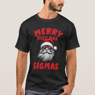funny Merry Rizz Mas Sigmas ,Merry Christmas T-Shirt