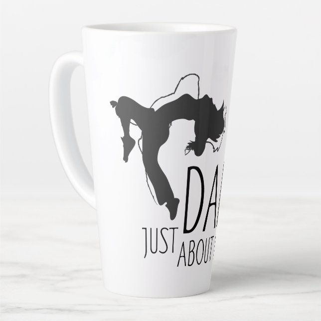 Funny Message - Just Dance About It 1 Latte Mug (Left Angle)