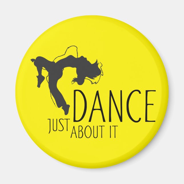 Funny Message - Just Dance About It 1 Magnet (Front)
