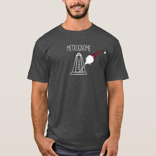 Funny Metrognome - Metronome, Gnome T-Shirt (Front)