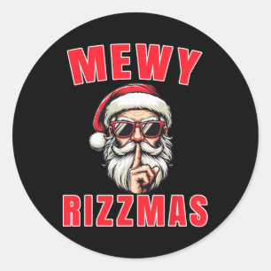 Funny Mewy Rizzmas Santa Mewing Rizz Christmas San Classic Round Sticker
