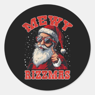 Funny Mewy Rizzmas Santa Mewing Rizz Mens Christma Classic Round Sticker