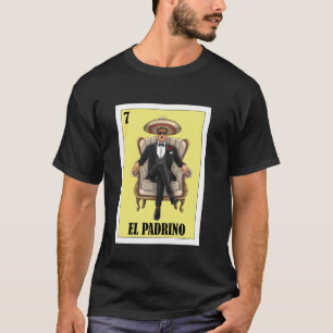 Funny Mexican Baptism Baby Shower Design Padrino P T-Shirt