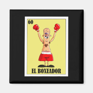 Funny Mexican Boxing Design - El Boxeador Magnet