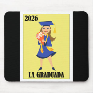 Funny Mexican Design For Graduation - La Graduada  Mouse Pad