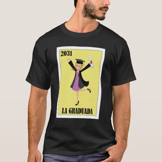 Funny Mexican Design for Graduation - La Graduada  T-Shirt (Front)
