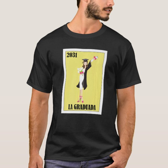 Funny Mexican Design for Graduation - La Graduada  T-Shirt (Front)