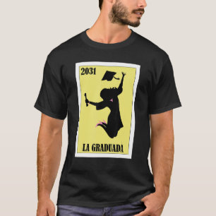 Funny Mexican Design for Graduation - La Graduada  T-Shirt