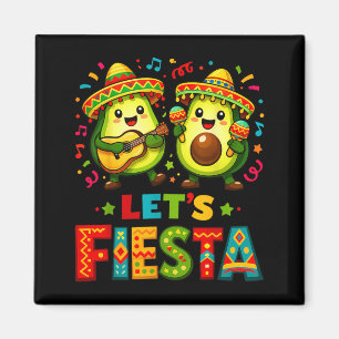 Funny Mexican Lets Fiesta Cinco De Mayo for Men Magnet