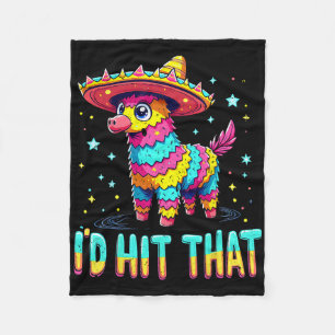 Funny Mexican Party Cinco De Mayo Party Pinatas I' Fleece Blanket